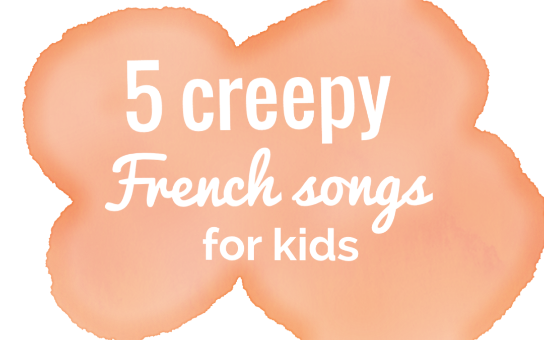 French songs for kids Parentville Geneva Children